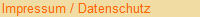 Impressum / Datenschutz